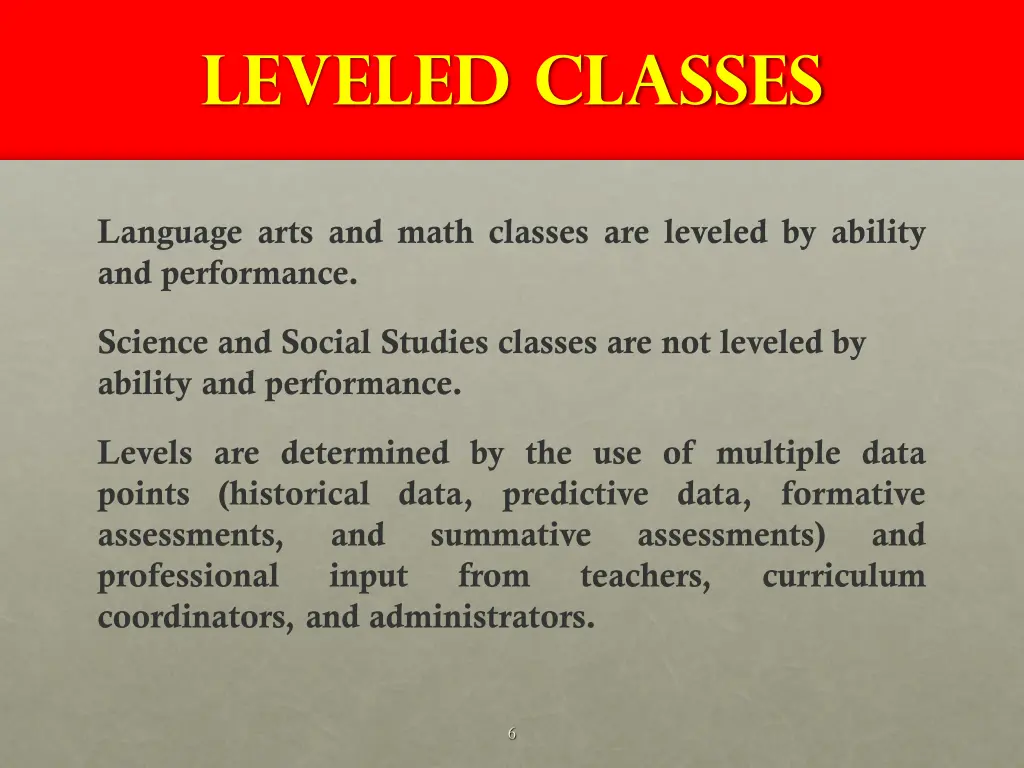 leveled classes