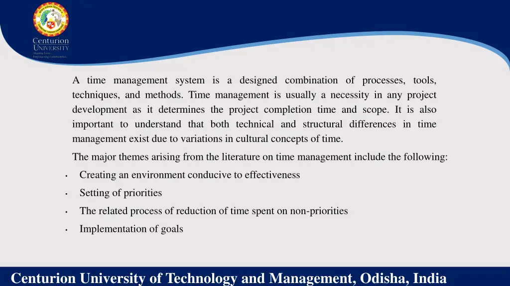 a time management system is a designed