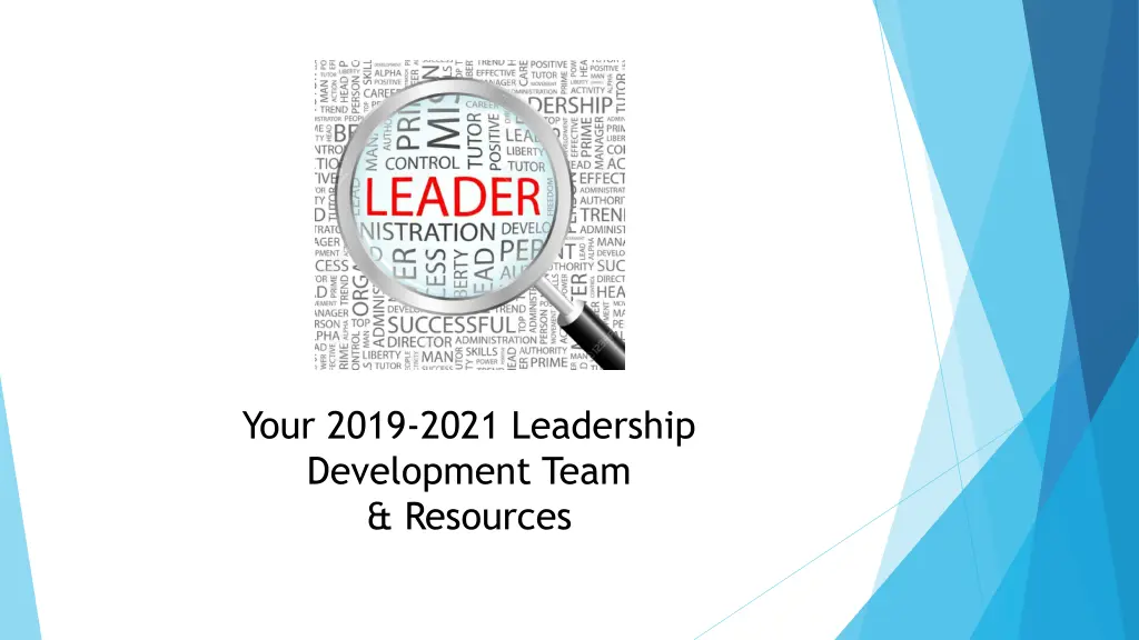 your 2019 2021 leadership development team