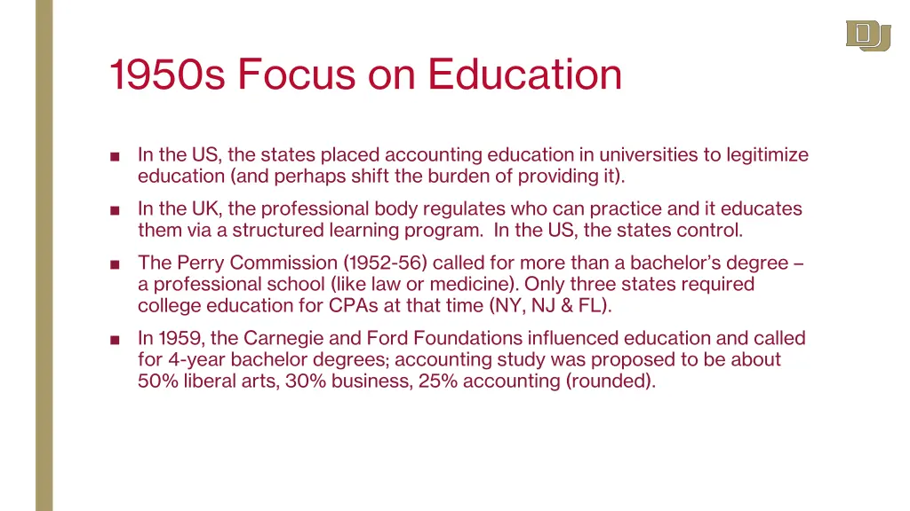 1950s focus on education