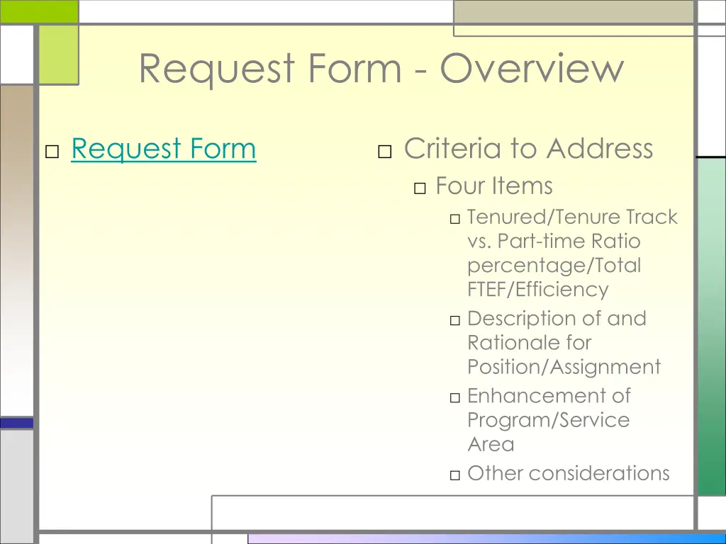 request form overview