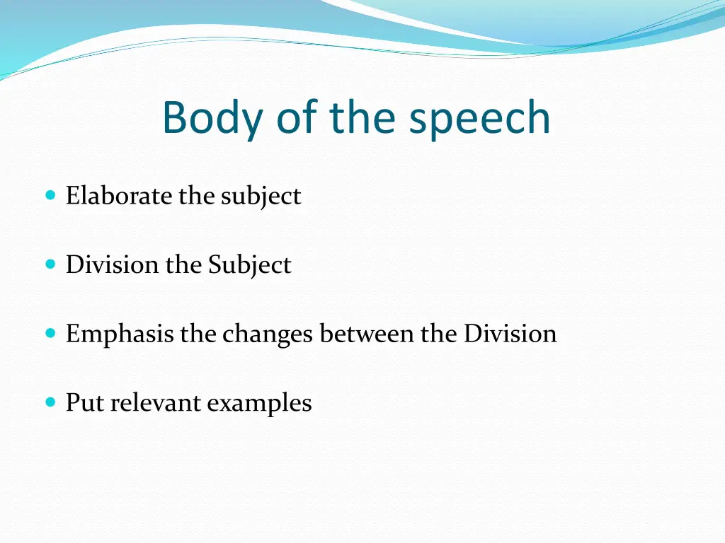 body of the speech