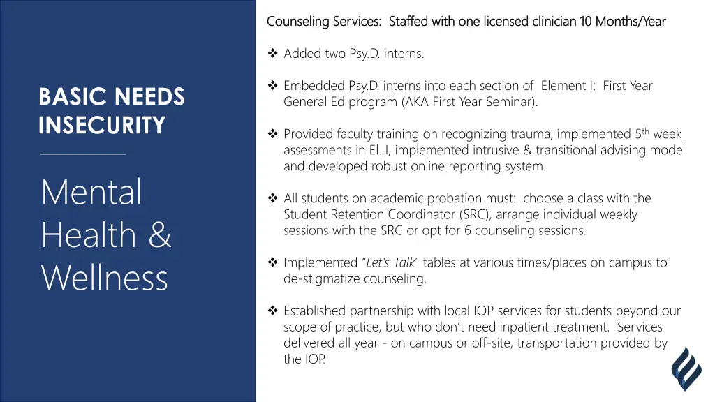 counseling services staffed with one licensed