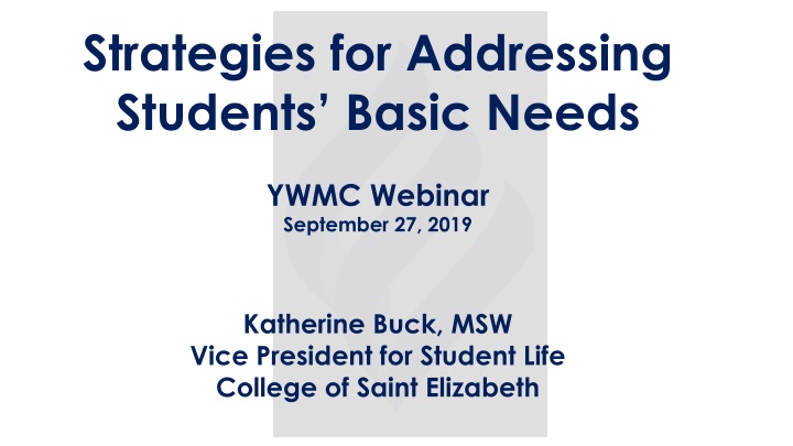 strategies for addressing students basic needs