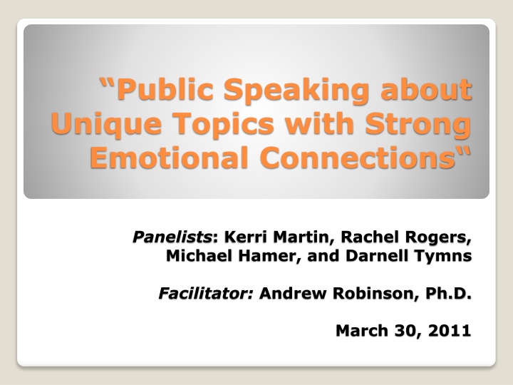 public speaking about unique topics with strong