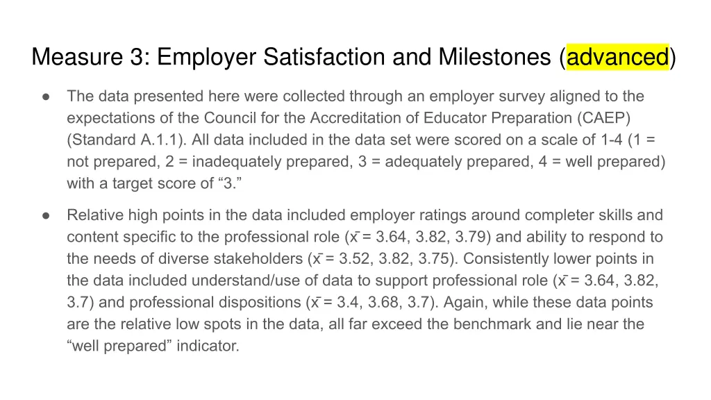 measure 3 employer satisfaction and milestones