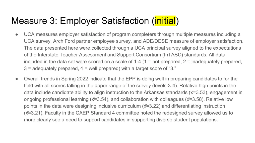 measure 3 employer satisfaction initial