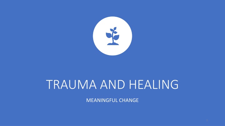 trauma and healing