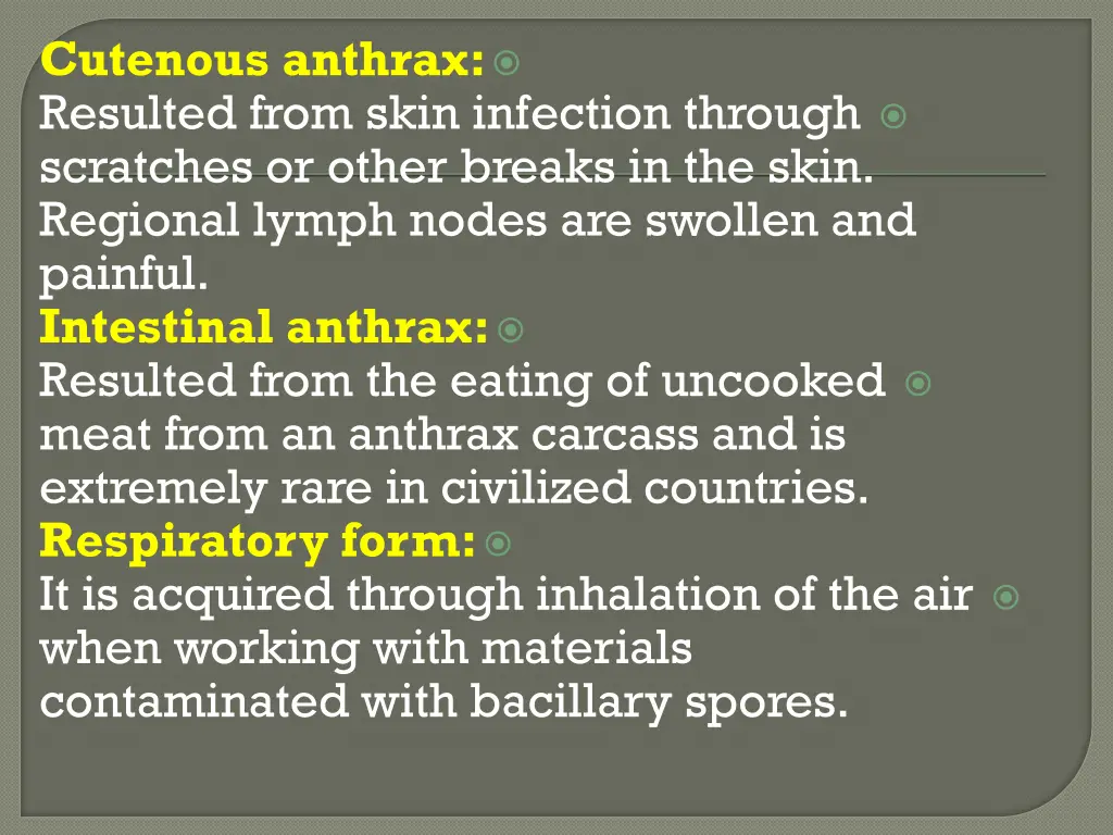 cutenous anthrax resulted from skin infection