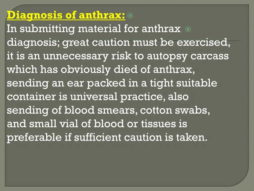 diagnosis of anthrax in submitting material