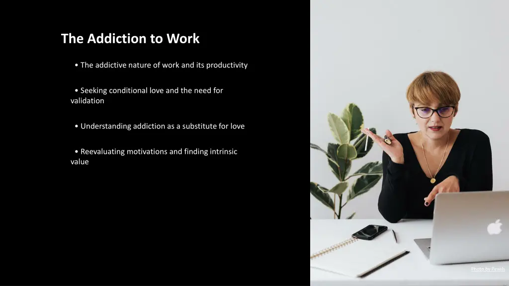 the addiction to work