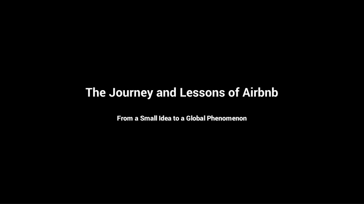 the journey and lessons of airbnb