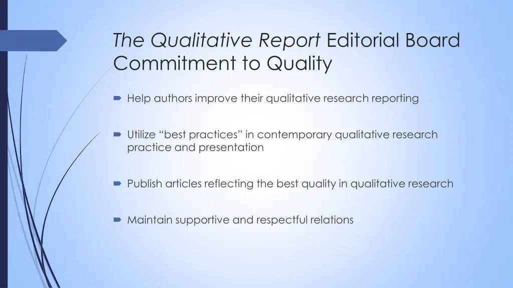 the qualitative report editorial board commitment