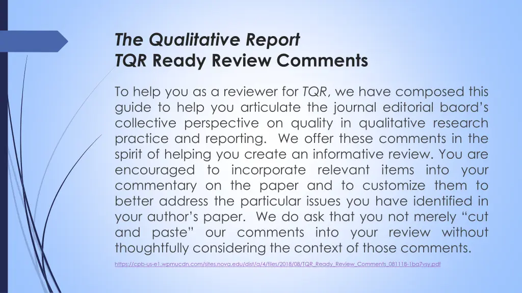 the qualitative report tqr ready review comments