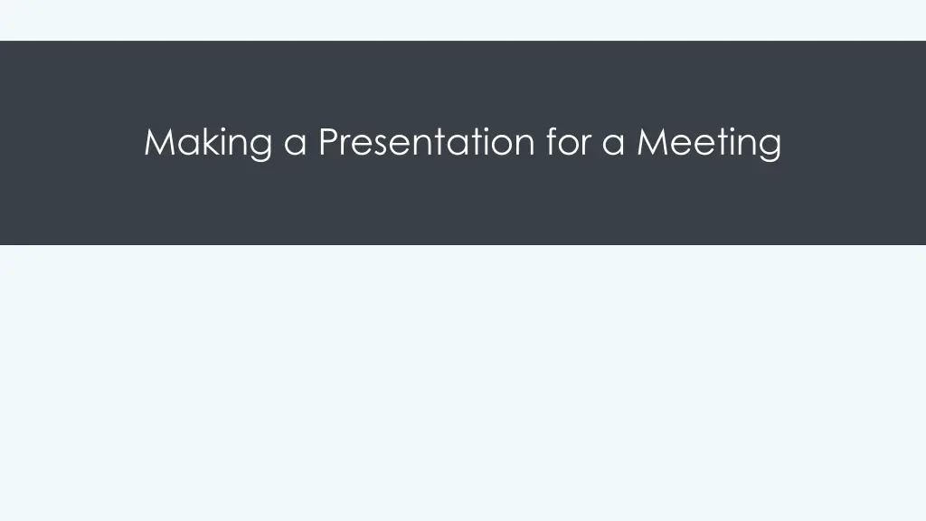 making a presentation for a meeting