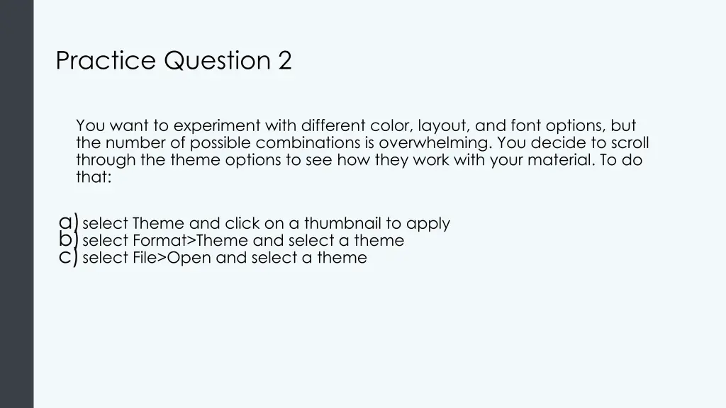 practice question 2