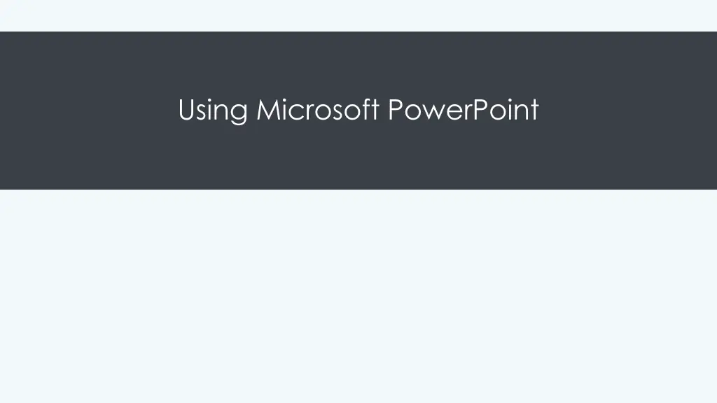 using microsoft powerpoint