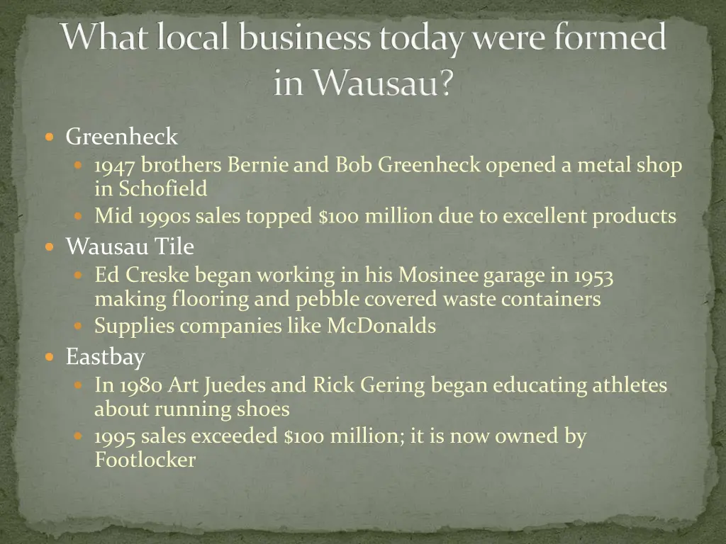 what local business today were formed in wausau