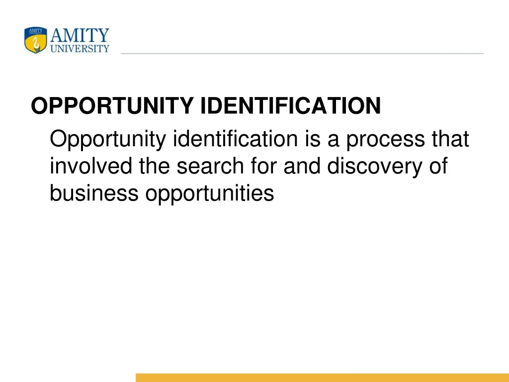opportunity identification opportunity