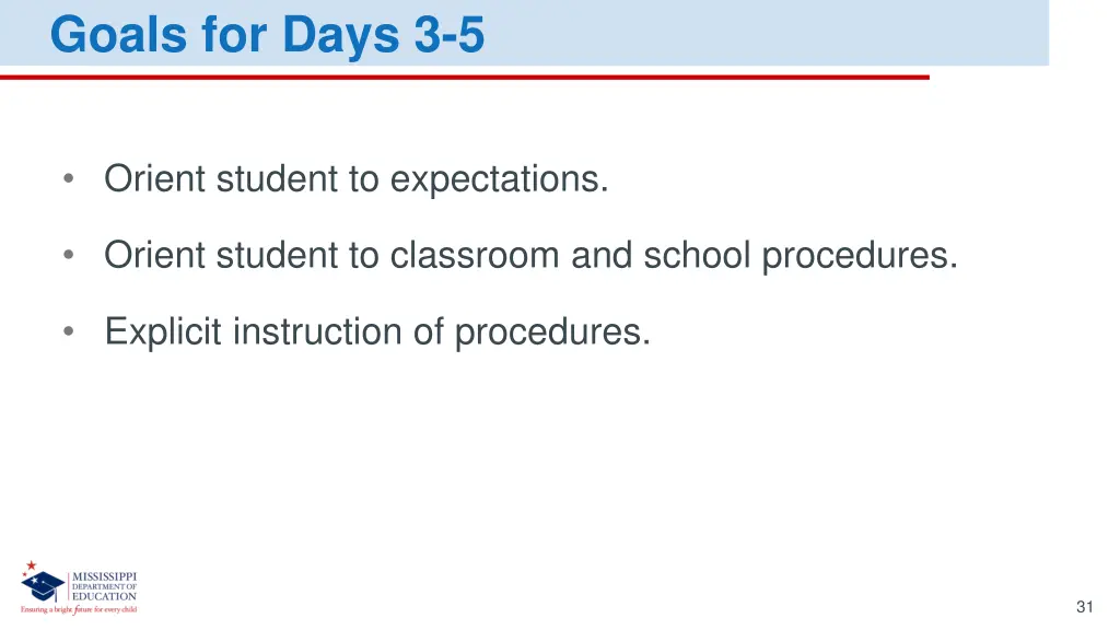 goals for days 3 5