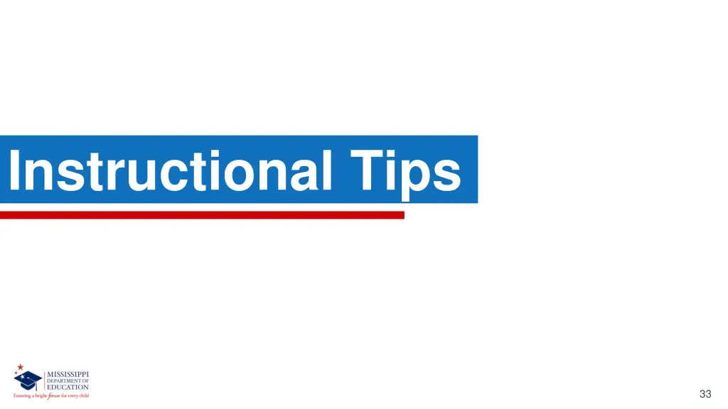 instructional tips