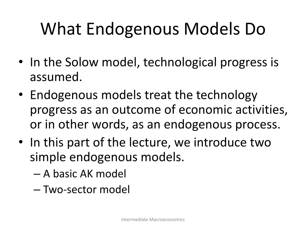 what endogenous models do
