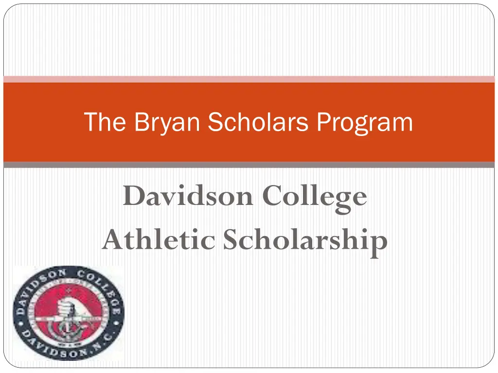 the bryan scholars program
