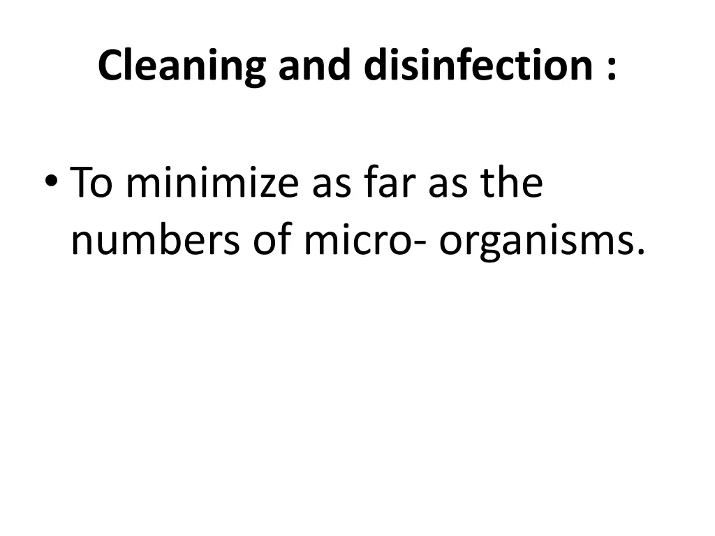 cleaning and disinfection