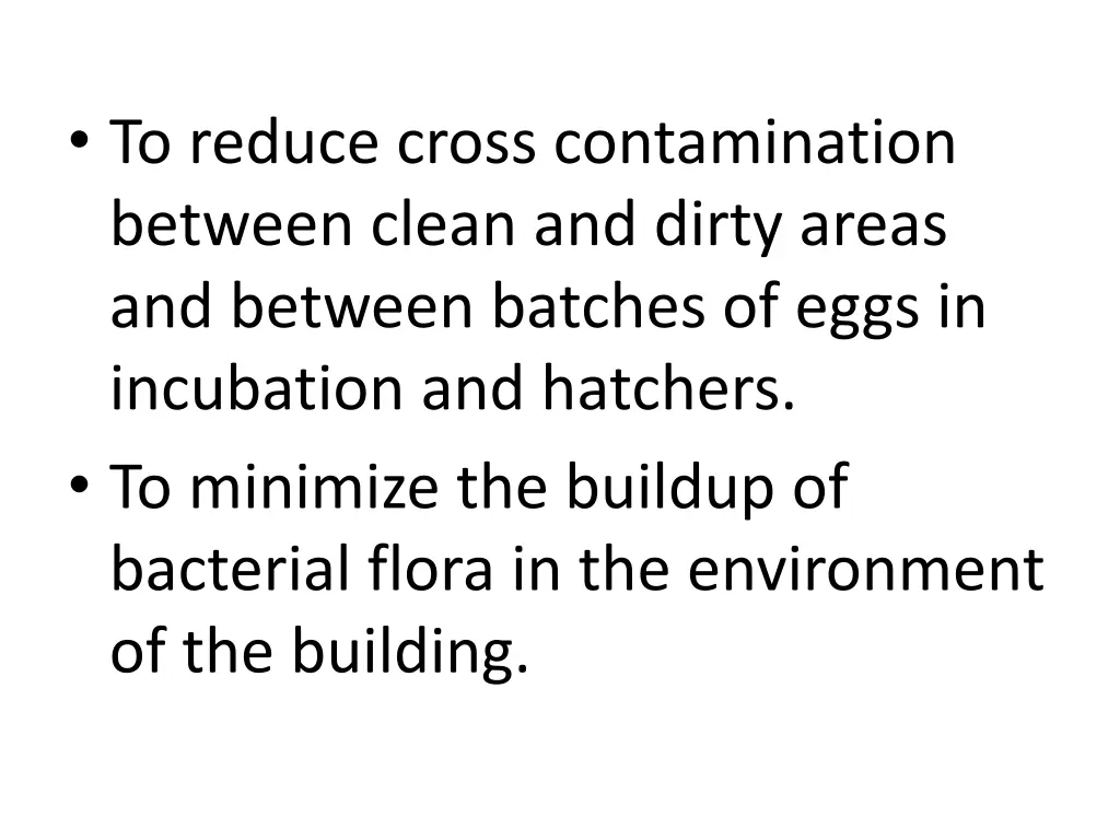 to reduce cross contamination between clean