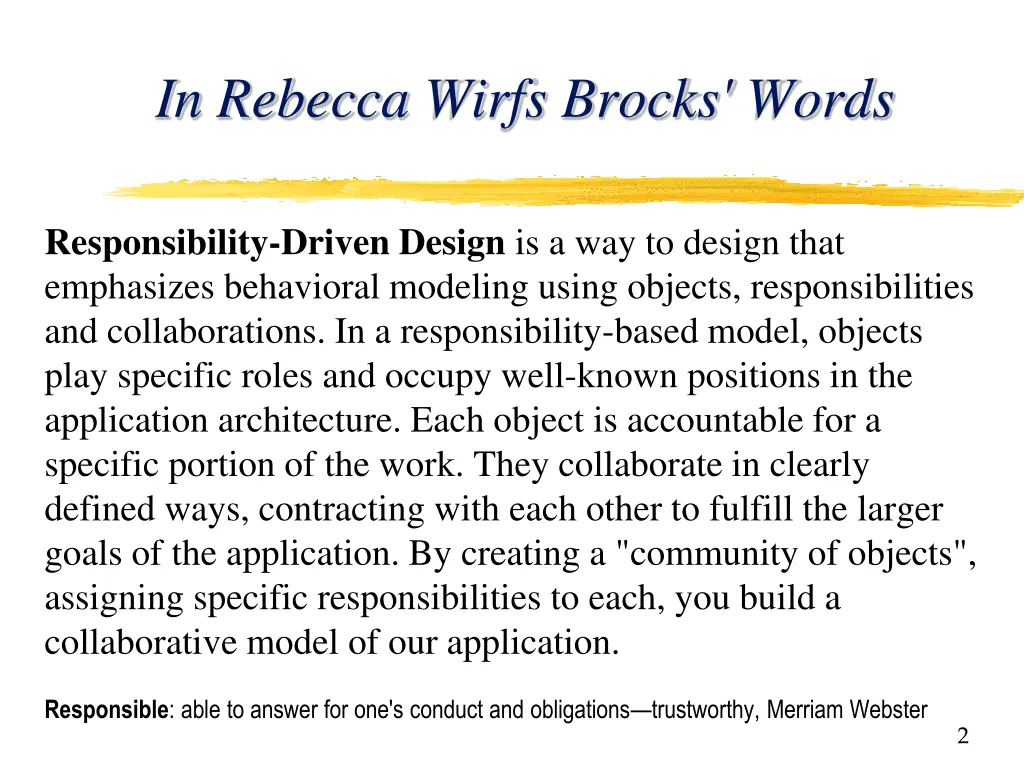 in rebecca wirfs brocks words