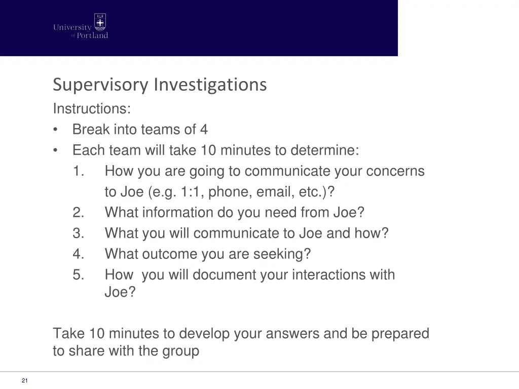 supervisory investigations instructions break