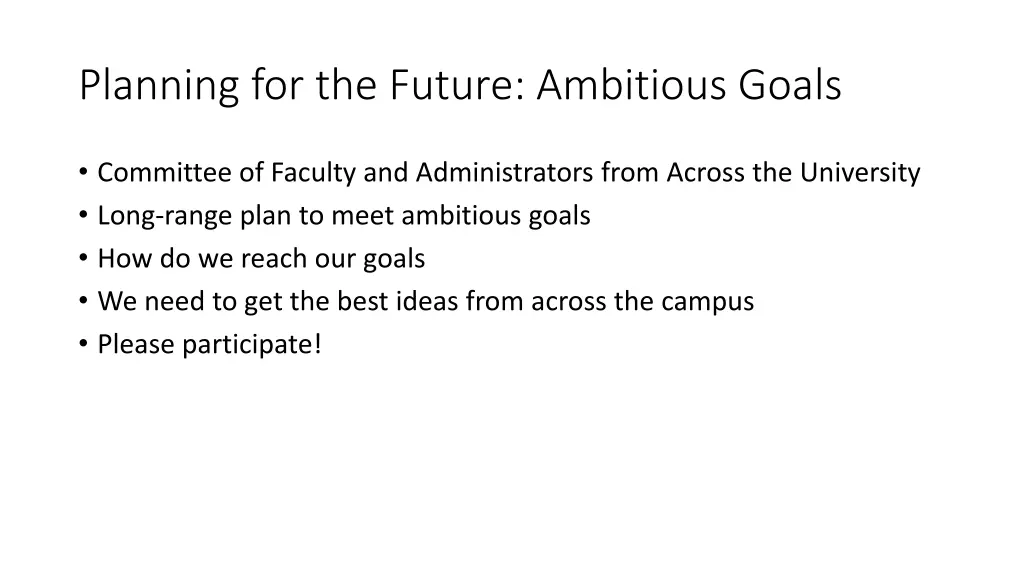 planning for the future ambitious goals