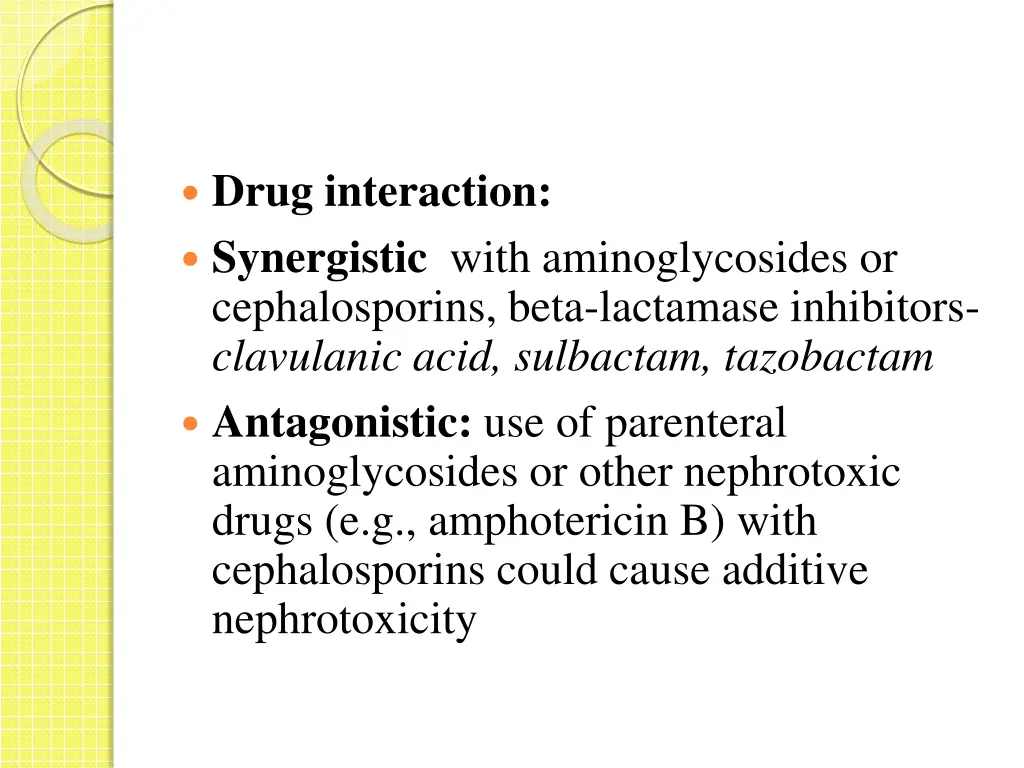 drug interaction synergistic with aminoglycosides