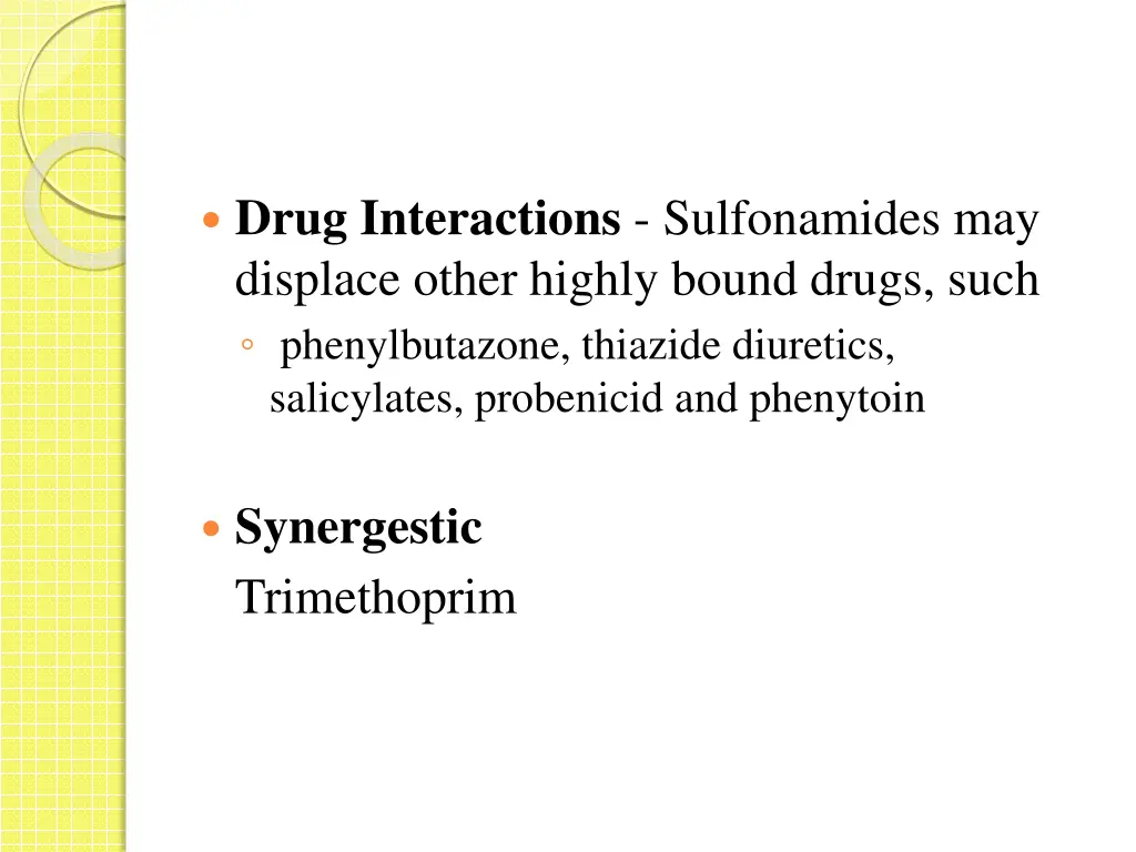 drug interactions sulfonamides may displace other