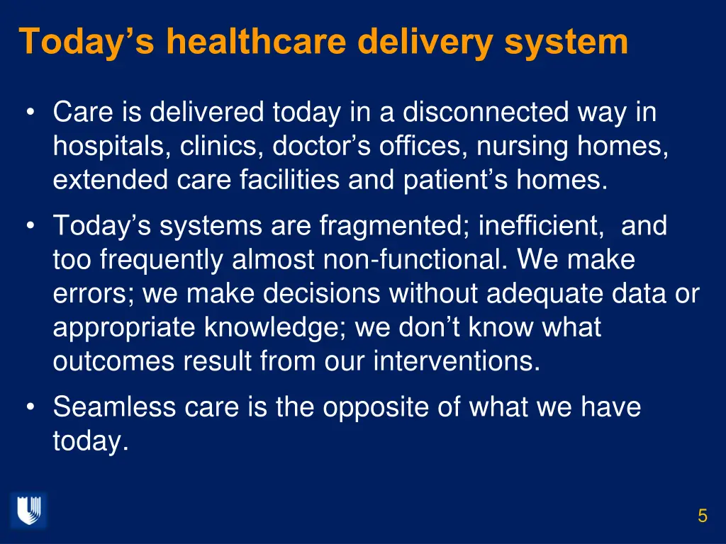 today s healthcare delivery system