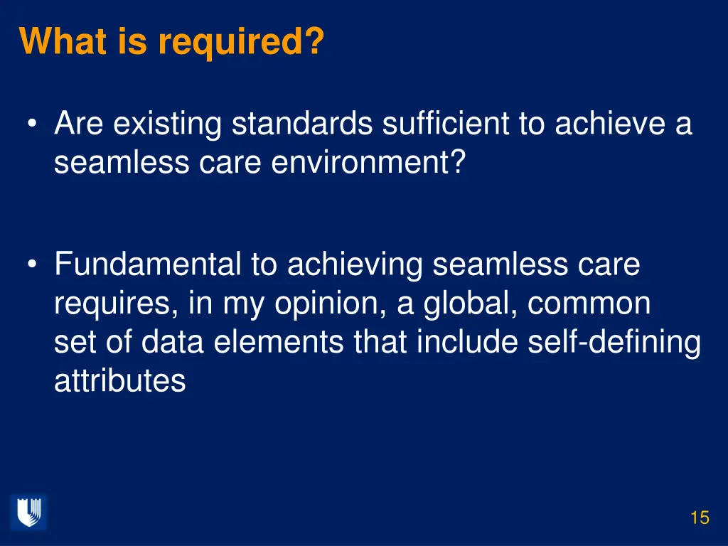 what is required