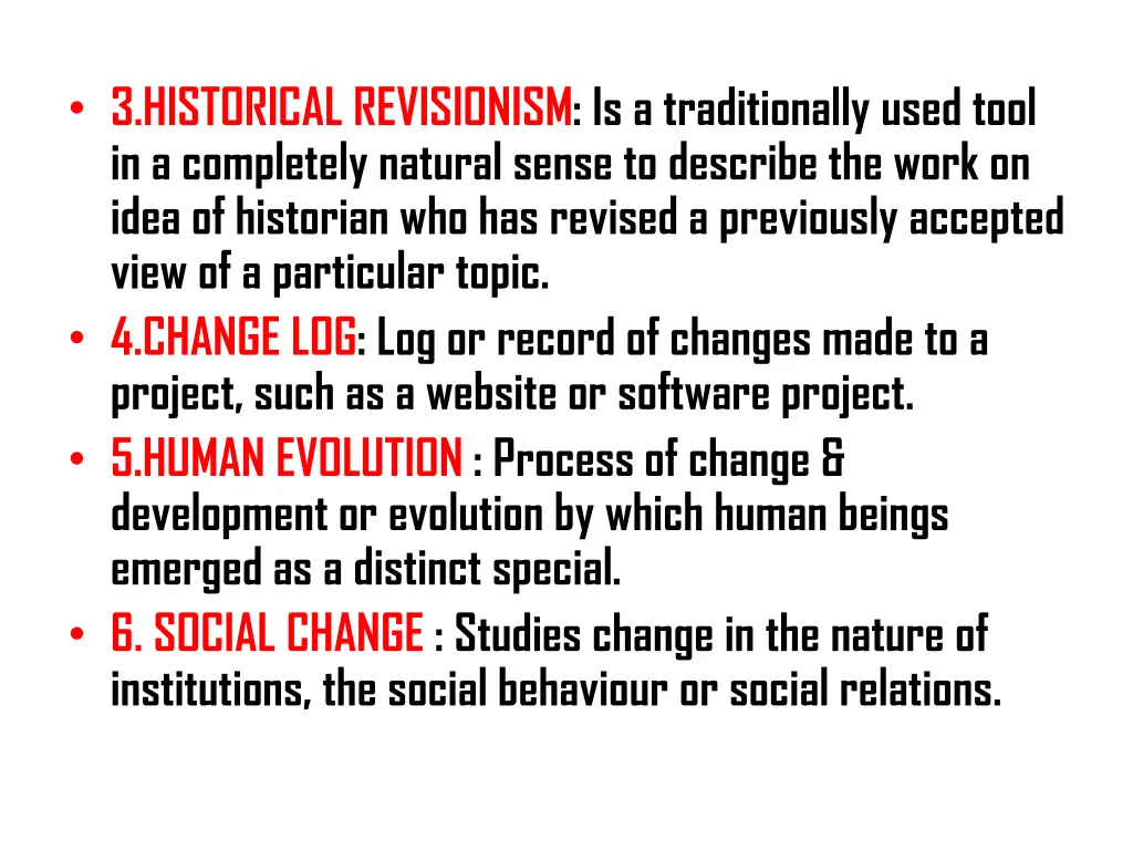 3 historical revisionism is a traditionally used