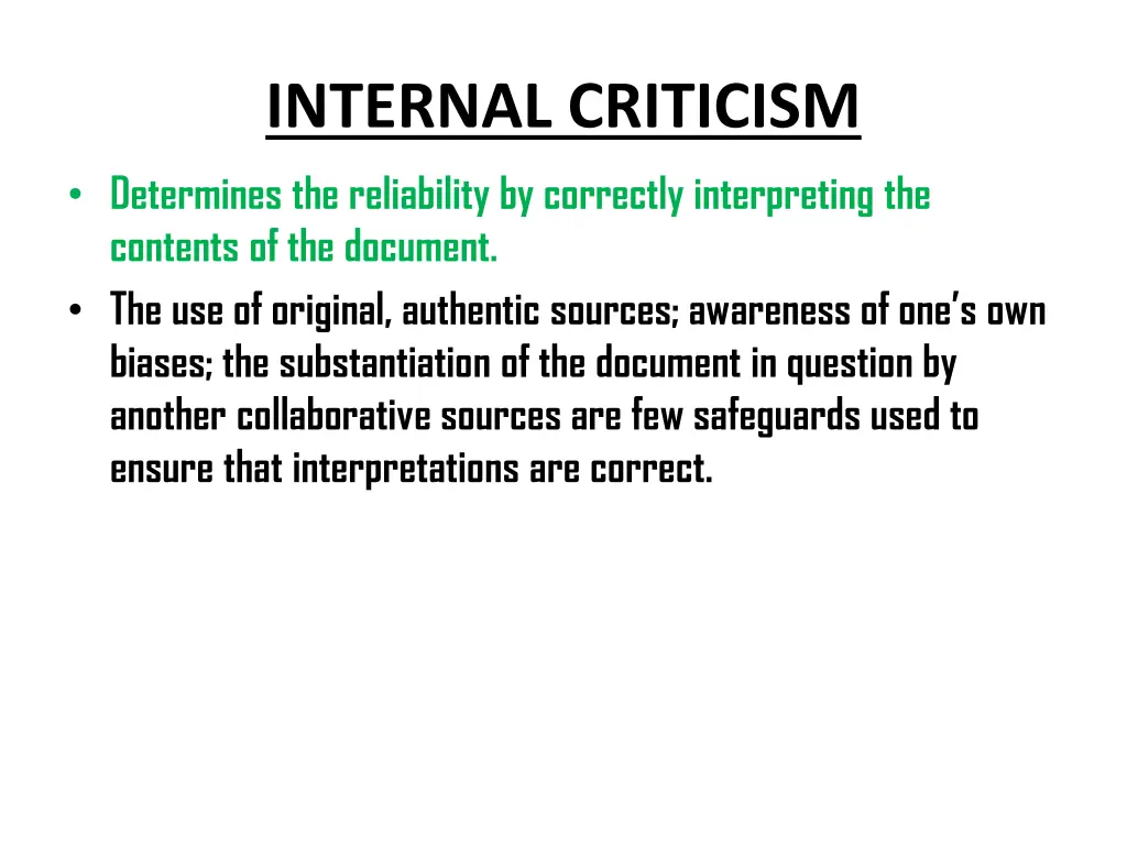 internal criticism determines the reliability