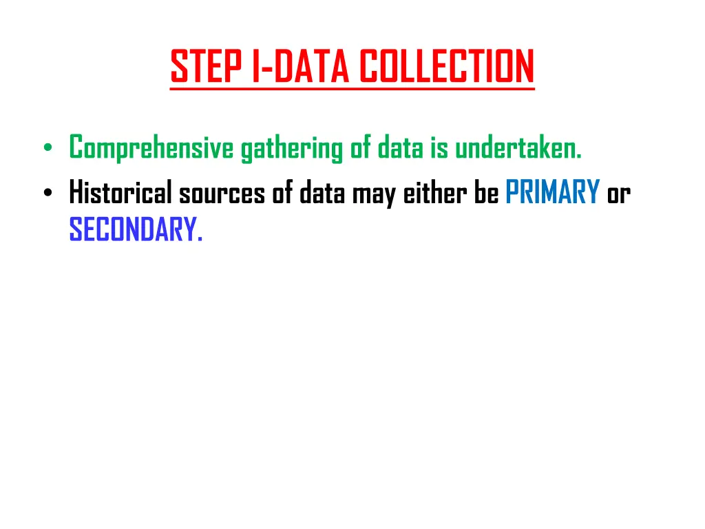 step i data collection