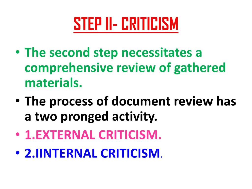 step ii criticism