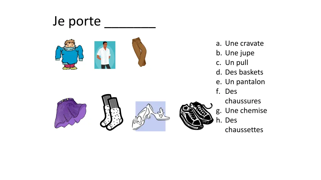 je porte 1