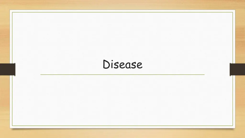 disease