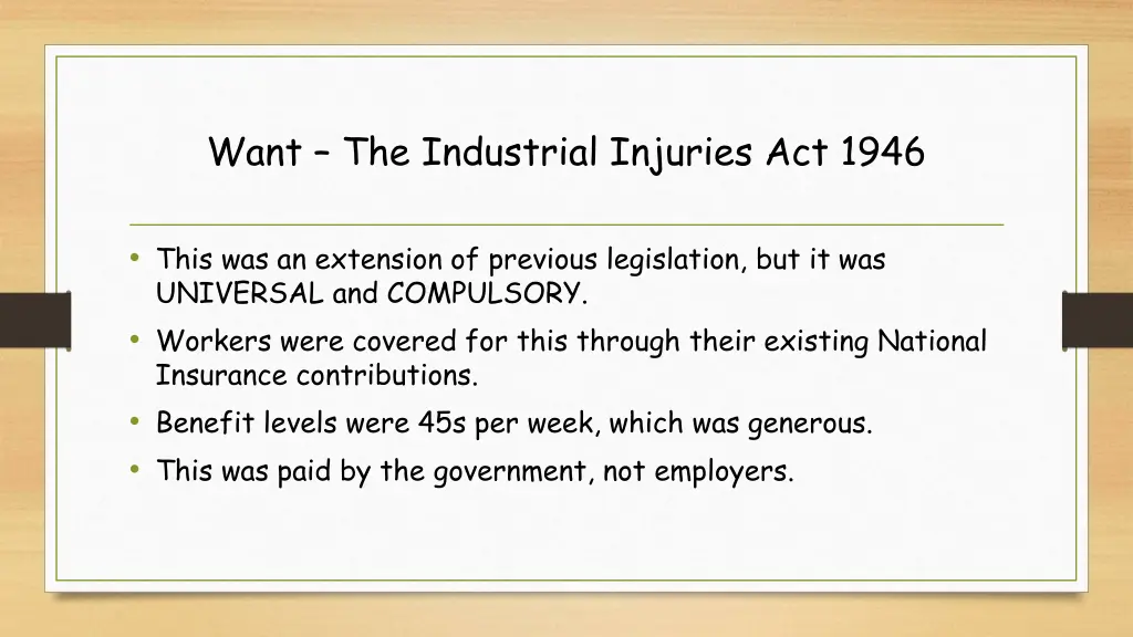 want the industrial injuries act 1946