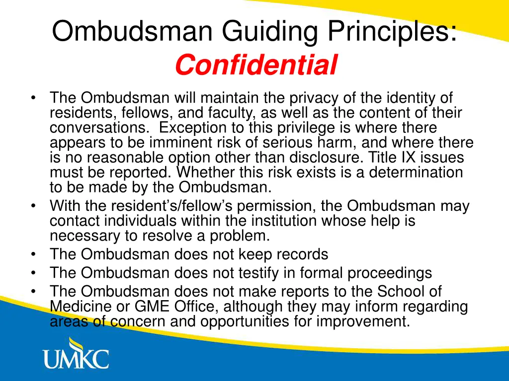 ombudsman guiding principles confidential