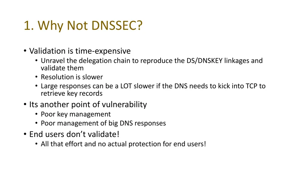 1 why not dnssec