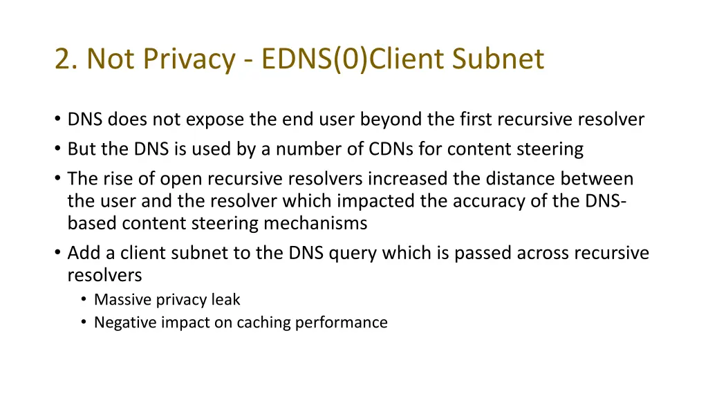 2 not privacy edns 0 client subnet