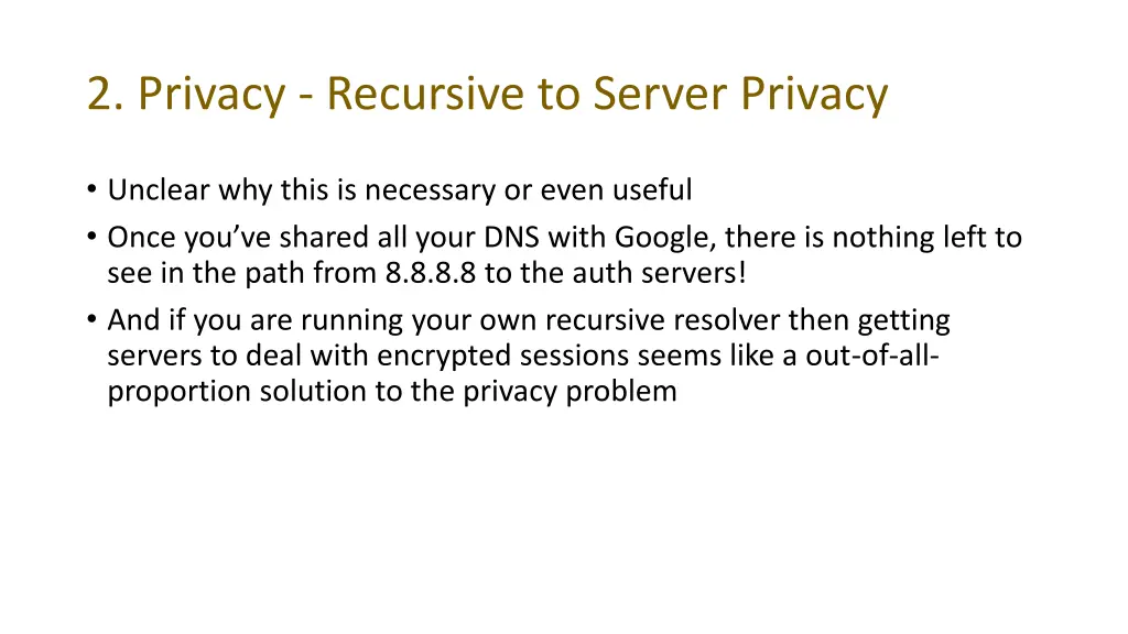 2 privacy recursive to server privacy