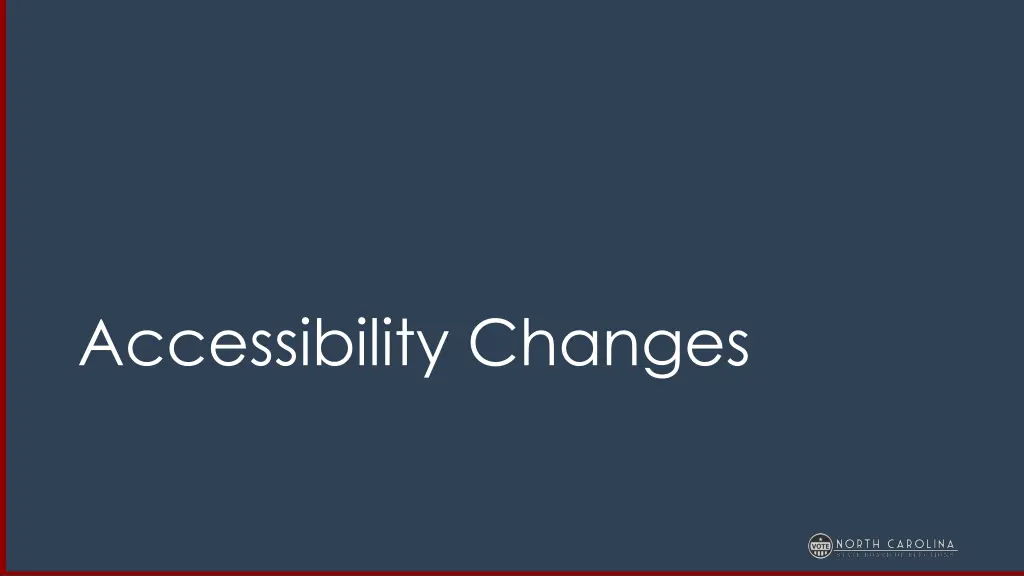 accessibility changes