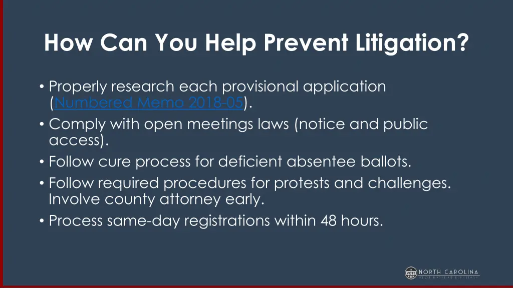 how can you help prevent litigation 1