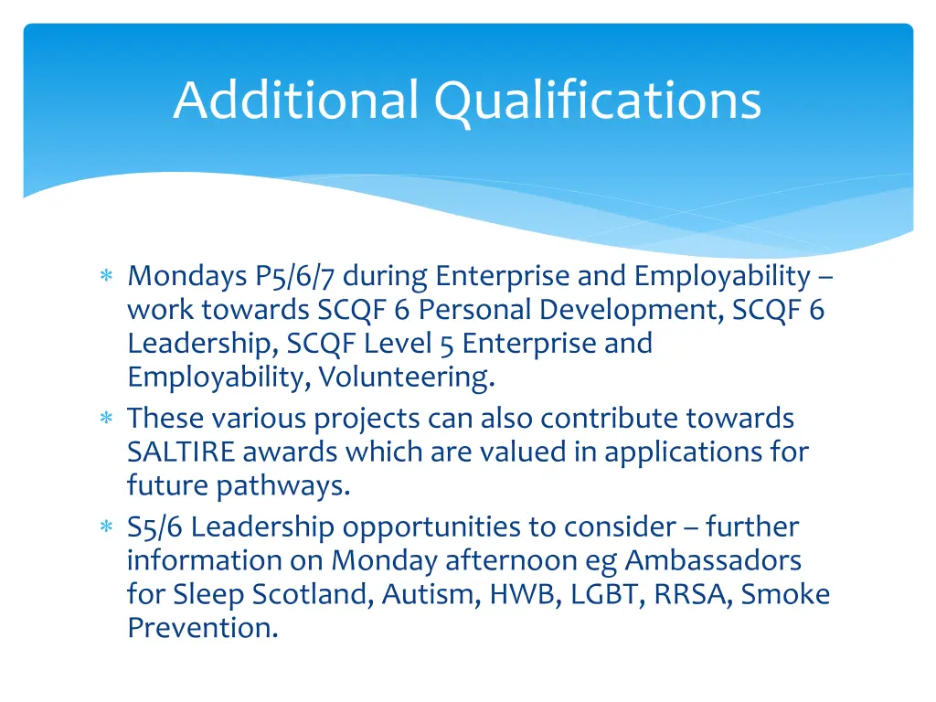 additional qualifications
